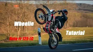 Wheelie Tutorial I Beta rr 125 lc I So geht es richtig! I Resky