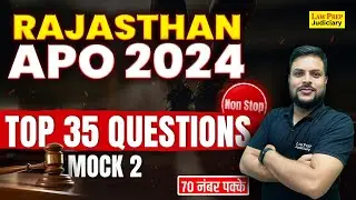 Rajasthan APO 2024: Top 35 Most Important Questions | Mock 2 | Rajasthan APO Exam 2024 | By Alok Sir