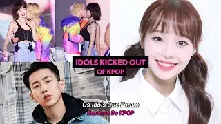 Idols Who Were Kicked Out of KPOP