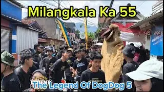 Milangkala ka 55 Wargi Saluyu The Legend Of DogDog5 ❗❗❗