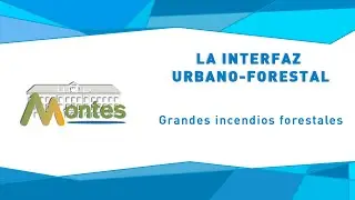 La interfaz Urbano-Forestal 2/3