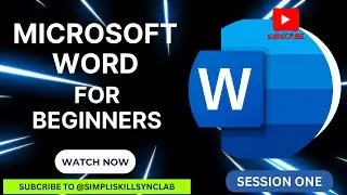 Microsoft Word for Beginners - Session One