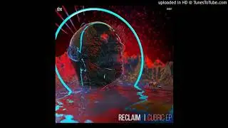 Reclaim - Hold It (Soupherb Records)