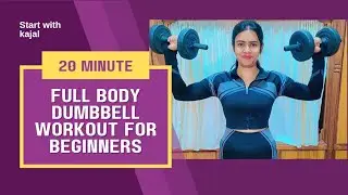 20 Minutes Dumbbell Workout at Home | Full Body Workout | Beginners Friendly