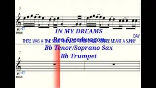 IN MY DREAMS - Bb Tenor/Soprano Saxophone/Trumpet  Playalong Sheet Music Backing Track
