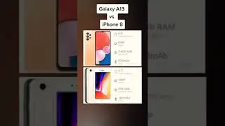 Galaxy A13 vs iPhone 8