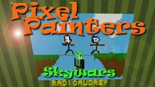Minecraft | Painting Skywars with RadioAudrey | RadioJH Games | SallyGreenGamer