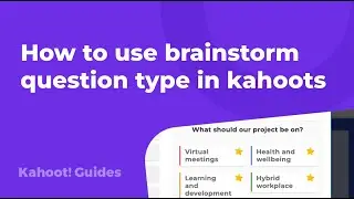 Как использовать тип вопросов для мозгового штурма в kahoots
