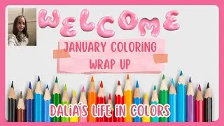 Colortube 2026 #2 January coloring wrap up