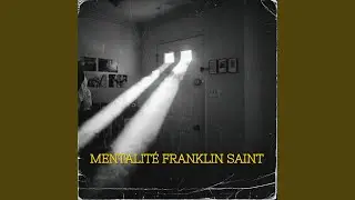 Mentalit&eacute; franklin saint