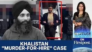 Nikhil Gupta Pleads Guilty in US Khalistan Plot Case | Vantage with Palki Sharma