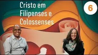 Comentários sobre a escola sabatina - Lição 6