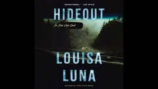 Hideout: An Alice Vega Novel (An Edgard Award Winner) - Louisa Luna