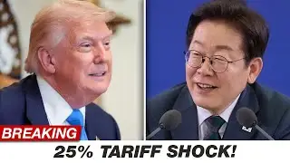 Trump Raises US Tariff on South Korea to 25% &mdash; Global Economic Fallout Explained
