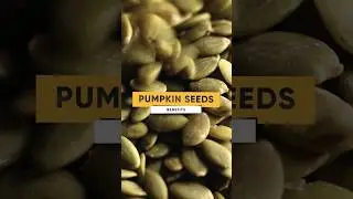 Health Benefits of Pumpkin Seeds #shorts #pumpkinseedsbenefits