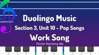 S3, U10: Work Song - Duolingo (Music)