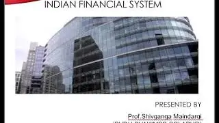 Introduction of Indian Financial System