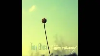 Tony Eltora- Between Love & Tragedy