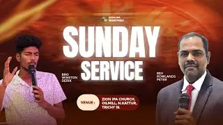 🔴SUNDAY SERVICE | ZION IPA CHURCH-KATTUR | REV ROWLANDS PETER | WINSTON DERIK