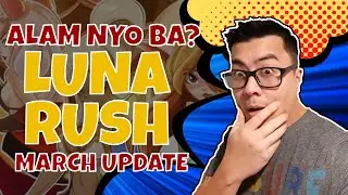 Luna Rush March Latest Update 2022 | PLAY 2 EARN | NFT GAME | Review