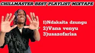 CHILLMASTER BEST PLAYLIST MIXTAPE 2026 [MIX BY POWER KILLER