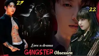 GANGSTER obsession 🥵🌚💦{ONESHORT MOVIE🍿🎥} #taekook #taekooklovestory 