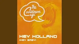 Hey Holland (Radio Edit)