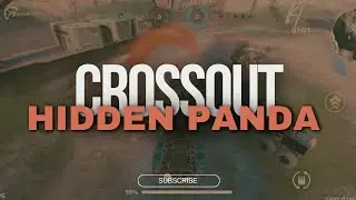 CROSSOUT Gameplay 🔥 Hidden Panda | Best Builds, Crazy Battles & Pro Tips 2025