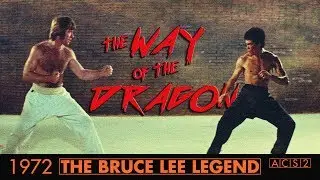The Bruce Lee Legend - THE WAY OF THE DRAGON (1972) [Asian Cinema Season 2]