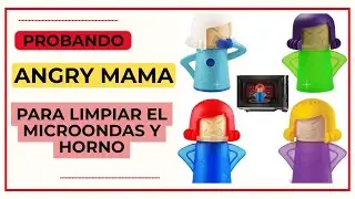 Probando Angry mama para la limpieza de microondas y horno