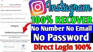 How to Recover Instagram Account without Email and phone number 2025 | Recover Instagram Account 