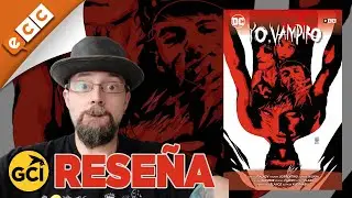 Yo, VAMPIRO Integral | ECC Ediciones | Rese&ntilde;a