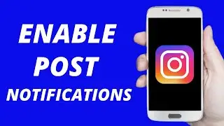 How to Turn On/Enable Post Notifications on Instagram ! Android/iOS