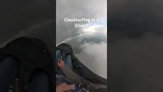 Cloudsurfing in a Glider | Soaring Above the Storm #soaring #aviation