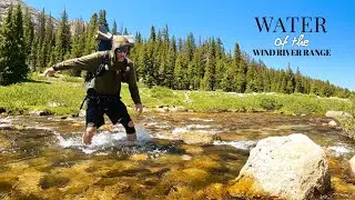 WATER IN THE WIND RIVER RANGE WYOMING