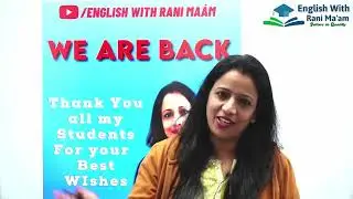 We Are Back | The Show Must Go On | Channel Hacked | @EnglishWithRaniMam