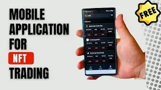 Free NFT Mobile Application - For Traders & Flippers