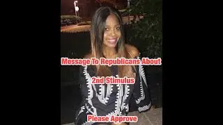 Message to Republicans about 2nd Stimulus Checks