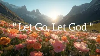 ✨ Let Go, Let God 💫 Faith Affirmations for Trust, Peace & Miracles | Infinite Light Within ✨
