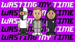 YIN YANG BOYZ X YA - WASTING MY TIME WITH YOU (LYRIC VIDEO)