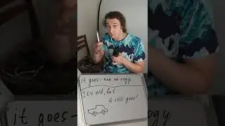 it goes = она на ходу (про машину)