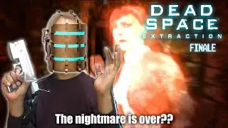 Dead Space Extraction | Finale