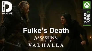 Assassin&rsquo;s Creed - Valhalla | Fulke&rsquo;s Death |  Complete Quest Walkthrough Gameplay -  Xbox One X