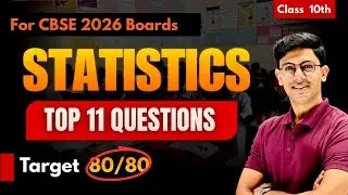 Statistics Class 10 Maths | Top 11 MOST Important Questions | CBSE Boards 