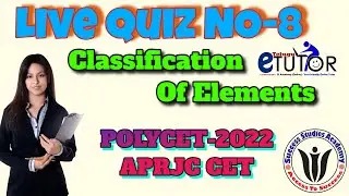AP POLYCET 2022 Live Quiz- 8 |  | Polycet Chemistry  | Clasification Of Elements