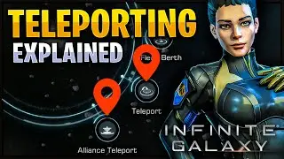 Infinite Galaxy - Teleport Explained - The 2 ways of teleporting