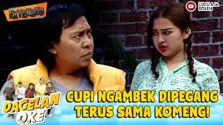 BISA BENER! KOMENG MODUS MAEN PEGANG NENG CUPI! - DAGELAN OKE EXTEND EPS 8