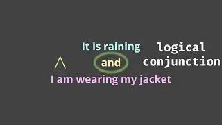 Logical Conjunction | The Math you NEED! | Chapter 1 Part 3
