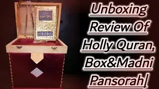 UnBoxing Review Of Fancy Quran Decorative With Box|Islamic Weeding Gifts Set| Diy Luxury Fancy Box|