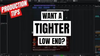 Want a Tighter Low End? The Secret is in your COMPOSITION